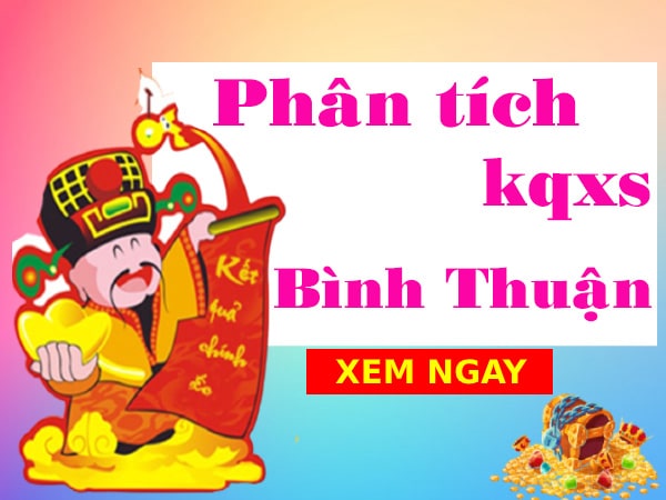 Phân tích kqxs Bình Thuận ngày 27/1/2022 hôm nay