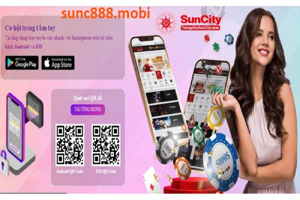 Hướng dẫn tải app Suncity về điện thoại