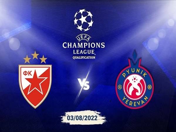 Dự đoán Crvena Zvezda vs Pyunik – 01h45 04/08, Champions League