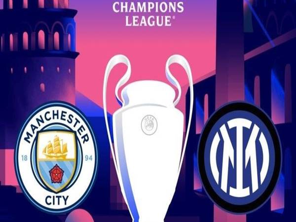 Man City vs Inter Milan: Cuộc chiến bất phân thắng bại