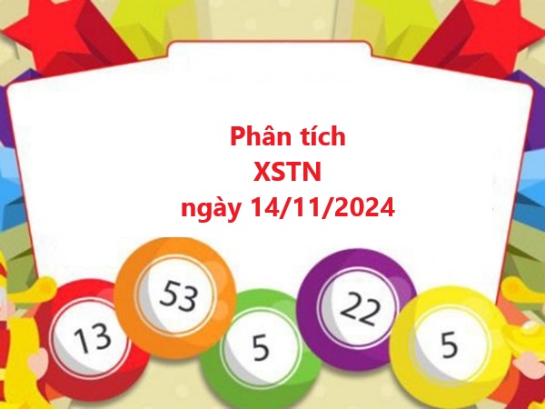 Phân tích xổ số TN 14/11/2024 miễn phí hôm nay