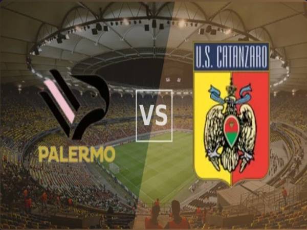 Soi kèo bóng đá Palermo với Catanzaro 1h00 ngày 21/5